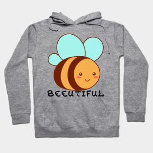 Beeutful! Hoodie